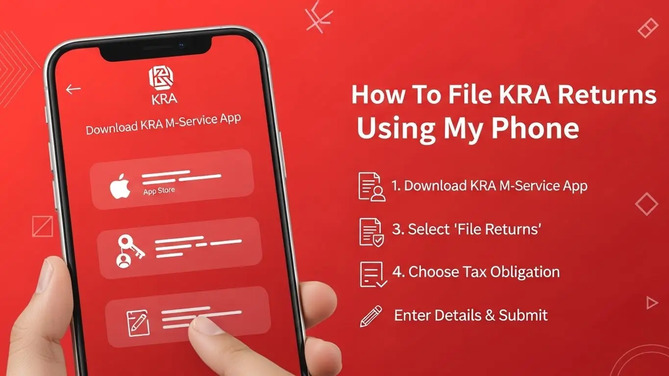 How To File KRA Returns Using My Phone